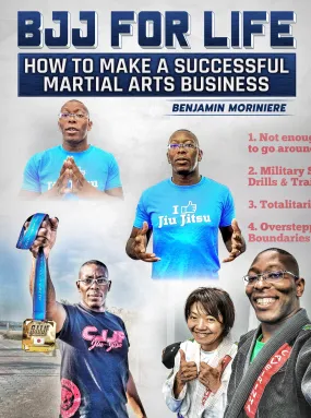 BJJ For Life by Benjamin Moriniere